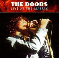 The Doors – Live At The Matrix - NEU - OVP Niedersachsen - Bad Bentheim Vorschau