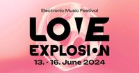 Love Explosion Festival Full Weekend + Camping + Sani Flat Harburg - Hamburg Heimfeld Vorschau