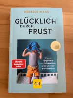 Buch „Glücklich durch Frust“ Lindenthal - Köln Lövenich Vorschau