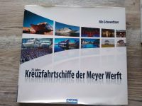 25 Jahre Kreuzfahrtschiffe der Meyer Werft Nordrhein-Westfalen - Recklinghausen Vorschau