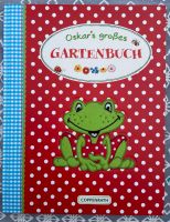 Coppenrath Buch „Oskars großes Gartenbuch“ Niedersachsen - Braunschweig Vorschau