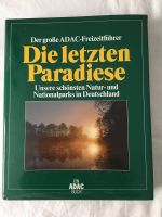 Der große ADAC-Freizeitführer „Die Letzten Paradiese, Bücher Bayern - Sulzbach a. Main Vorschau