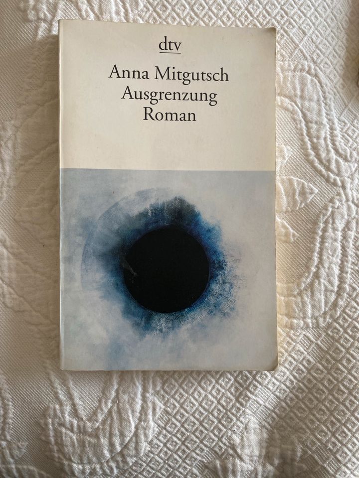 Ausgrenzung Anna Mitgutsch Roman in Weil am Rhein