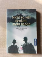 Nicht so viel denken, mehr lieben - Buddha und Jesus im Dialog Bayern - Augsburg Vorschau