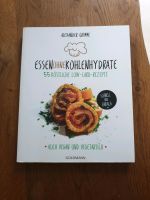 Essen ohne Kohlenhydrate/ Kochbuch/ Low Carb Bayern - Altenstadt an der Waldnaab Vorschau