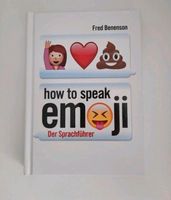 How to speak emoji. Emoji Sprachführer Sachsen - Flöha  Vorschau