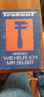 Wie helfe ich mir selbst  Trabant Mülheim - Köln Dünnwald Vorschau