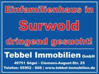 Einfamilienhaus in Surwold dringend gesucht! Emsland Immobilien! Niedersachsen - Sögel Vorschau