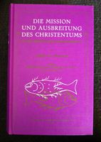 Die Mission und Ausbreitung des Christentums in den ersten drei Hessen - Darmstadt Vorschau