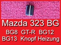 ❌ Knopf Heizung Bestätigung Mazda 323 BG13 BG14 BG8 GTR Bayern - Bernhardswald Vorschau