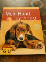 Hundebuch "Mein Hund hat Angst" Sachsen-Anhalt - Halberstadt Vorschau