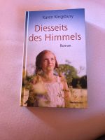 Karen Kingsbury Diesseits des Himmels Nordrhein-Westfalen - Bad Berleburg Vorschau