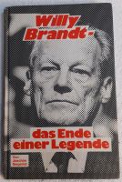 Willy Brand das Ende einer Legende 1987 Joachim Siegerist Harburg - Hamburg Rönneburg Vorschau