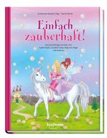 Einfach zauberhaft! Freundschaftsgeschichten v. Cornelia Funke ua Sachsen-Anhalt - Gerwisch Vorschau