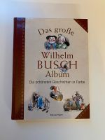 Wie NEU - Das große Wilhelm Busch Album Altona - Hamburg Blankenese Vorschau