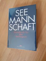 Buch Seemanschaft Handbuch für den Yachtsport NEU Hessen - Bad Nauheim Vorschau