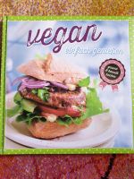 Vegan einfach genießen Kochbuch Bayern - Coburg Vorschau