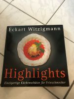 Highlights Einzigartige Küchenschätze für Feinschmecker Witzigman Berlin - Schöneberg Vorschau