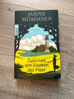 Zwischen den Bäumen das Meer - Janne Mommsen Niedersachsen - Garrel Vorschau