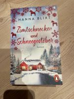 Hanna Blixt: Zimtschnecken und Schneegestöber Schleswig-Holstein - Fahrdorf Vorschau