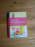 Eins, zwei - Kinderschlemmerei, D. Rieber Familienkochbuch Bayern - Dießen Vorschau