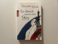 Vincent Klink Ein Bauch spaziert durch Paris Eimsbüttel - Hamburg Rotherbaum Vorschau