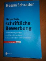 Die perfekte schriftliche Bewerbung Taschenbuch Harburg - Hamburg Wilstorf Vorschau