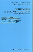 Die Philosophie und die Wissenschaften. Zum Werk Oskar Beckers. Dortmund - Lütgendortmund Vorschau