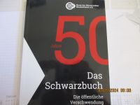 Das Schwarzbuch: Die öffentliche Verschwendung 2022/23 Baden-Württemberg - Heddesheim Vorschau