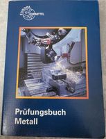 Prüfungsbuch Metall, 27. Auflage Baden-Württemberg - Tuttlingen Vorschau