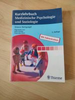 Kurzlehrbuch Medizinische Psychologie und Soziologie 2. Auflage München - Untergiesing-Harlaching Vorschau