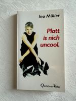 Buch Ina Müller - Platt is nich uncool Mecklenburg-Strelitz - Landkreis - Neverin Vorschau