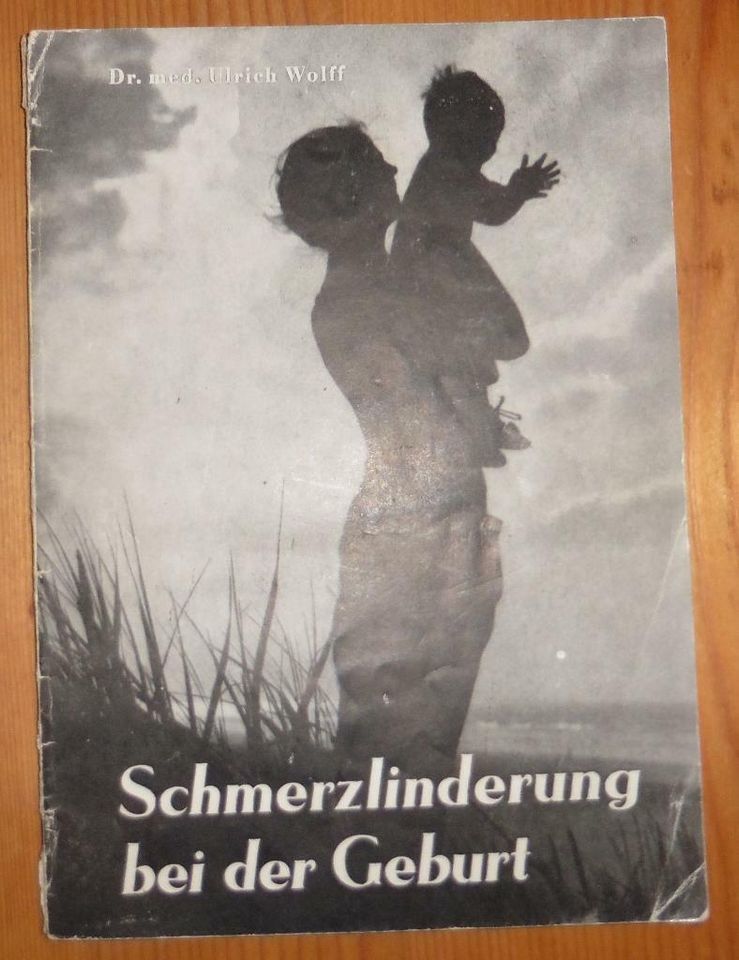 Schmerzlinderung bei der Geburt 1958 in Hainewalde