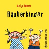 Neues Bilderbuch Kinderbuch Antje Damm Räuberkinder Nordrhein-Westfalen - Frechen Vorschau