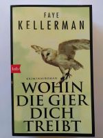 Wohin die Gier dich treibt, Faye Kellerman (‎ISBN 978-3442713288) Bayern - Ingolstadt Vorschau