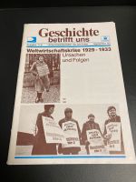 Geschichte betrifft uns Zeitschrift Weltwirtschaftskrise 1929-193 Nordrhein-Westfalen - Krefeld Vorschau