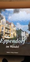 Buch  Eppendorf (Hamburg) im Wandel 1991 Hamburg-Nord - Hamburg Eppendorf Vorschau