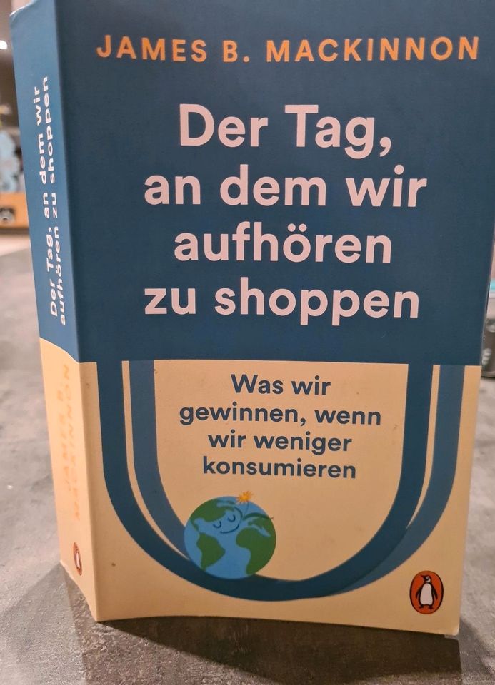 James B. MacKinnon Der Tag an dem wir aufhören zu shoppen in Sankt Wolfgang