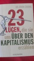 23 Lügen, die sie uns über den Kapitalismus erzählen. Neoliberal Pankow - Prenzlauer Berg Vorschau