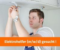 Elektrohelfer (m/w/d) Teilzeit 30 Stunden Friedrichshain-Kreuzberg - Friedrichshain Vorschau