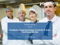 Verkäufer/Quereinsteiger (m/w/d) 15 Euro Hamburg-Altona | Hambur Altona - Hamburg Ottensen Vorschau