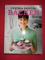 Cynthia Barcomi Backen I love baking 70 Rezepte neuwer Backbuch Bayern - Landau a d Isar Vorschau