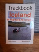 Trackboook Iceland Island Hochland Touren Buch Reiseführer Reise Hessen - Neuhof Vorschau
