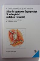 Atlas der operativen Zugangswege Schultergürtel und Arm Niedersachsen - Bad Gandersheim Vorschau