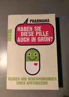 Buch "haben sie diese Pille auch in grün" Pharmama Nordrhein-Westfalen - Hemer Vorschau