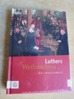 Buch "Luthers Weihnachten" von Elke Strauchenbruch, sehr gut erha Hessen - Wehretal Vorschau