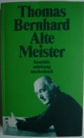 Alte Meister - Der Deutsche Mittagstisch - Thomas Bernhard München - Maxvorstadt Vorschau