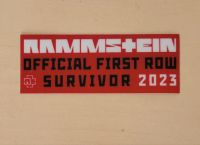 "Rammstein Official First Row Survivor 2023" Aufkleber/Sticker München - Maxvorstadt Vorschau