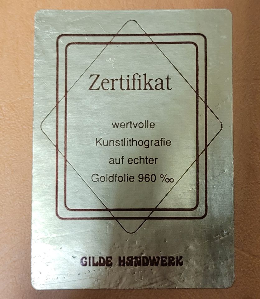 Gilde Kunstlithografie auf echter Goldfolie in Taufkirchen Vils