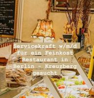 Suche Servicekraft Kellnerin für Restaurant job arbeit Kreuzberg Friedrichshain-Kreuzberg - Kreuzberg Vorschau